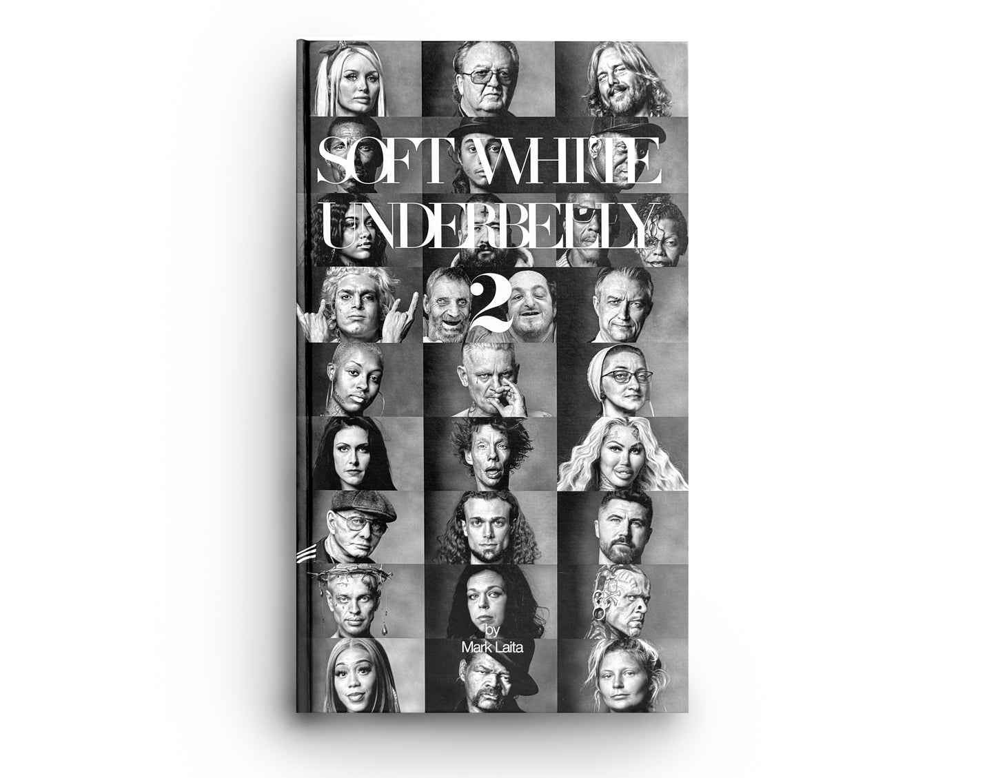 Soft White Underbelly Book 2 Signed Copy